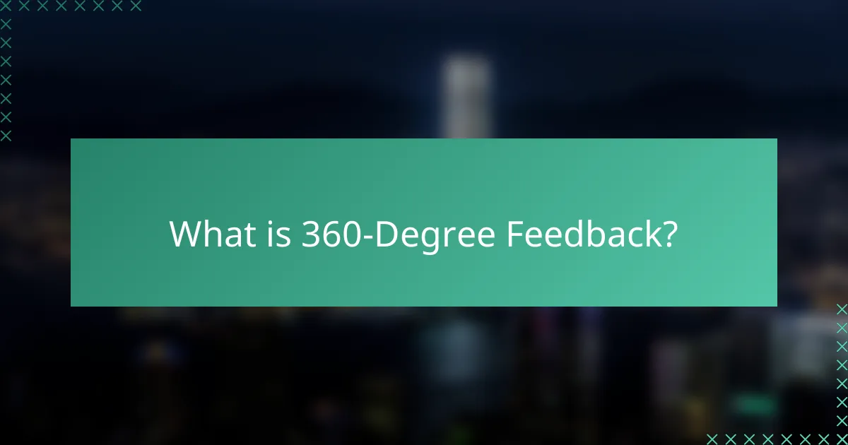 What is 360-Degree Feedback?